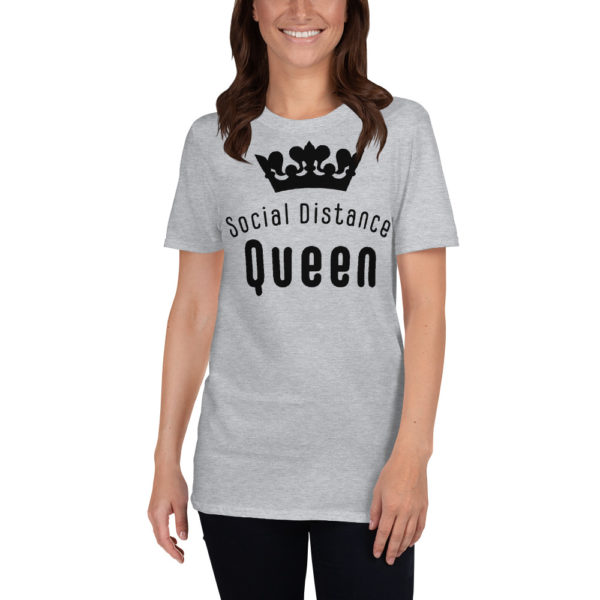 Social Distance Queen Sport Gray Short-Sleeve Unisex T-Shirt